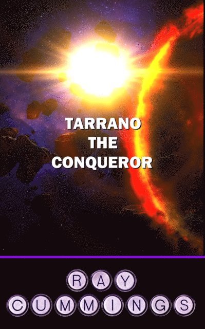 Ray Cummings - Tarrano the Conqueror, E-bok