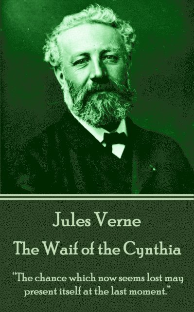 Jules Verne - Waif of the Cynthia, E-bok