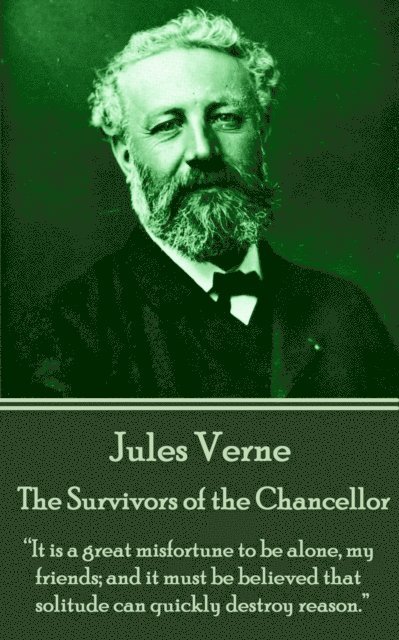 Jules Verne - Survivors of the Chancellor, E-bok