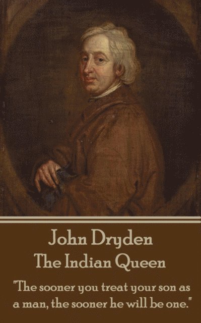 Sir Robert Howard, John  Dryden - Indian Queen, E-bok