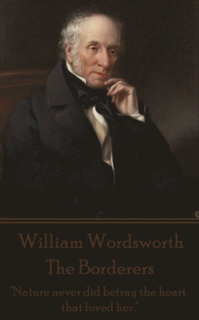 William Wordsworth - Borderers, E-bok