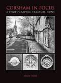 Corsham in Focus
