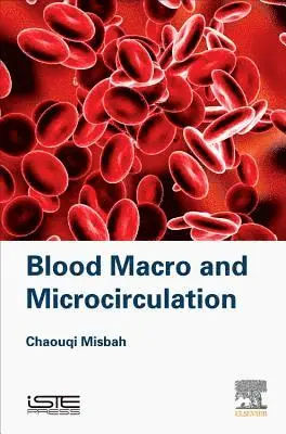 Chaouqi Misbah - Blood Macro- And Microcirculation, Inbunden. Tillgänglighet: Kommande