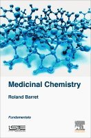 Roland Barret - Medicinal Chemistry, Inbunden. Tillgänglighet: Lägg i varukorg