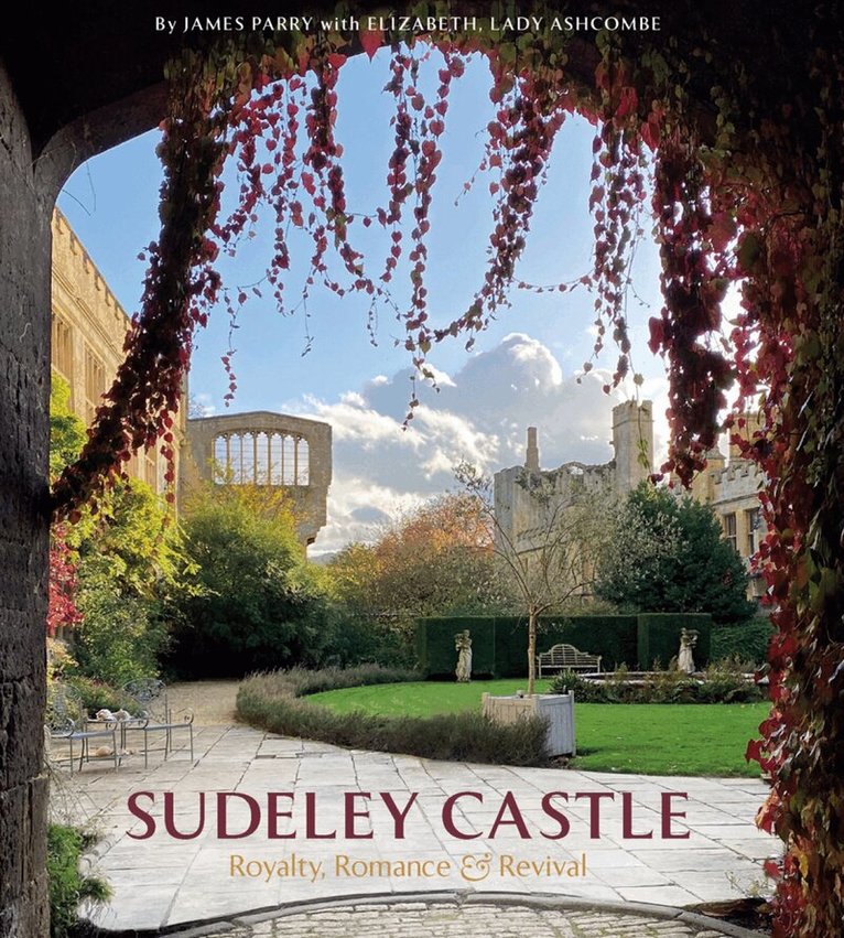 James Parry, Elizabeth, Lady Ashcombe - Sudeley Castle, Inbunden