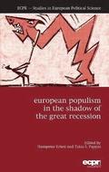 European Populism in the Shadow of the Great Recession