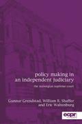Policy Making in an Independent Judiciary