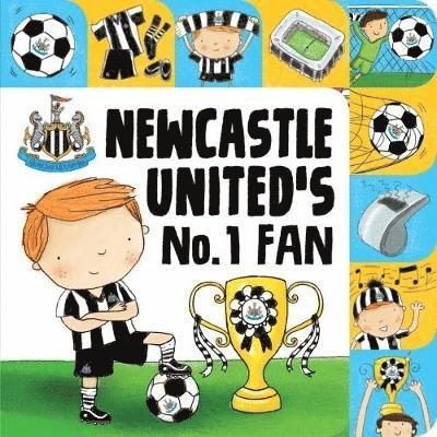Sharon Christal - Newcastle United (Official) No. 1 Fan, Inbunden