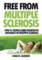 Ewan Cameron - Free From Multiple Sclerosis, Häftad