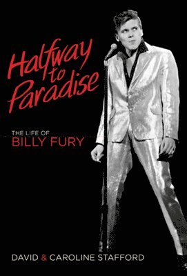 David Stafford, Caroline Stafford - Halfway to Paradise, Inbunden