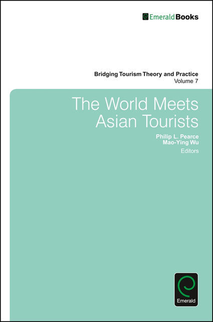 Mao-Ying Wu, Philip L. Pearce - World Meets Asian Tourists, E-bok