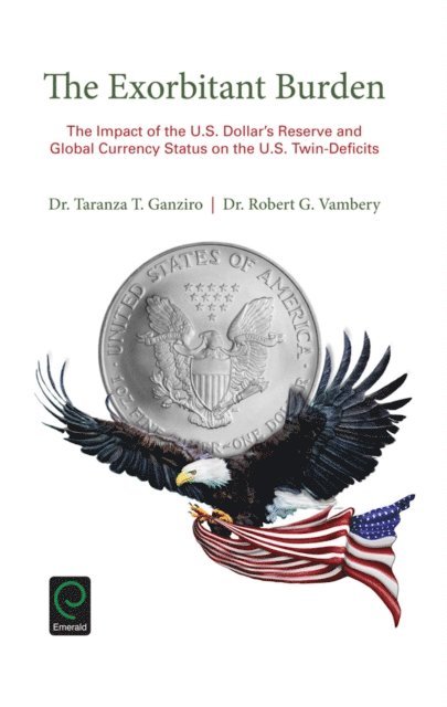 Robert G. Vambery, Taranza T. Ganziro - Exorbitant Burden, E-bok