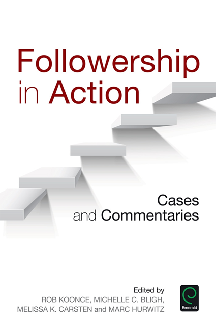 Marc Hurwitz, Michelle C. Bligh, Rob Koonce, Melissa K. Carsten - Followership in Action, E-bok