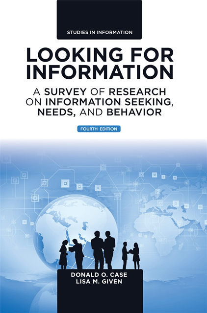 Lisa M. Given, Donald O. Case - Looking for Information, E-bok