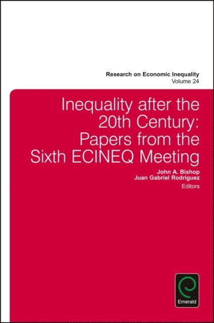 Juan Gabriel Rodriguez, John A. Bishop - Inequality after the 20th Century, E-bok