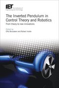 Inverted Pendulum in Control Theory and Robotics
