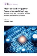 Phase-Locked Frequency Generation and Clocking