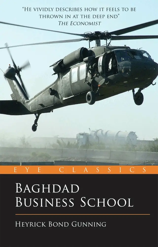 Heyrick Bond Gunning - Baghdad Business School, Häftad. Tillgänglighet: Lägg i varukorg