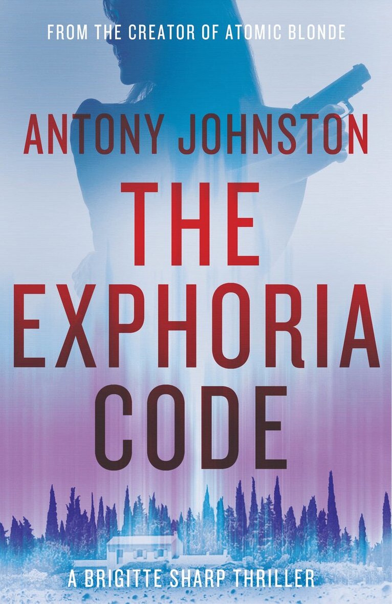 Antony Johnston - Exphoria Code, Häftad