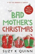 Bad Mother's Christmas