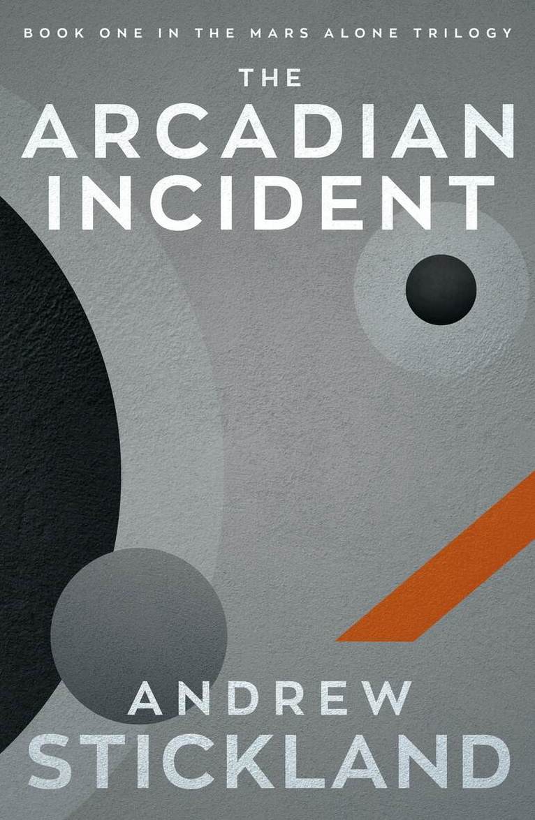 Andrew Stickland - Arcadian Incident, Häftad