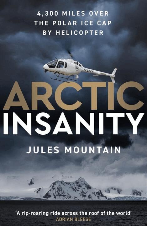 Jules Mountain - Arctic Insanity, Häftad