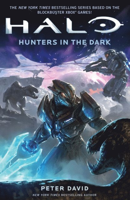 Peter David - Halo: Hunters in the Dark, E-bok