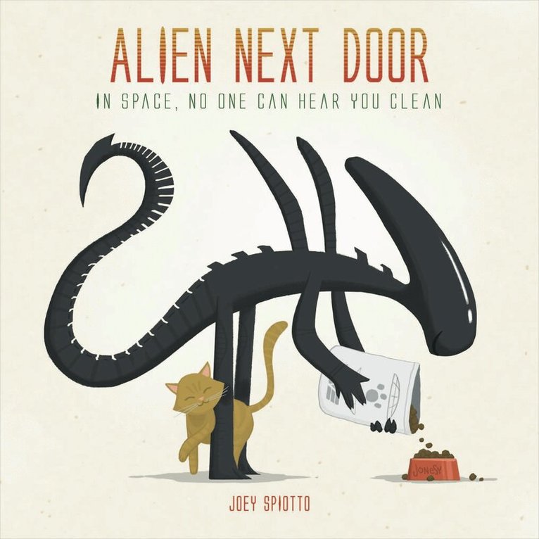 Joey Spiotto - Alien Next Door, Inbunden