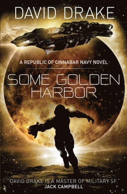 David Drake - Some Golden Harbor, E-bok