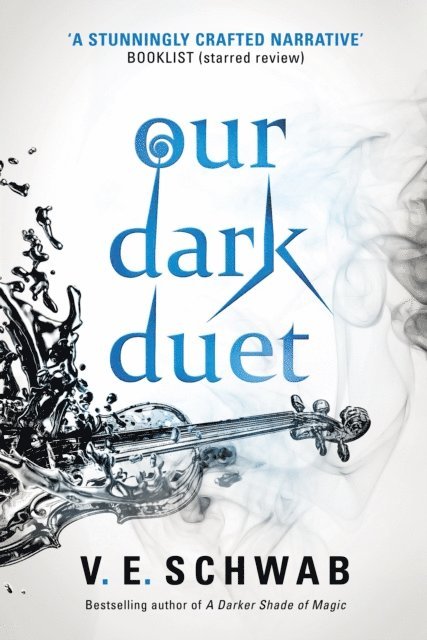 V. E. Schwab - Our Dark Duet, E-bok
