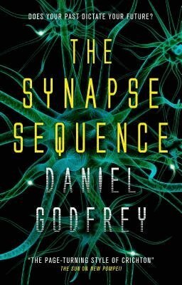 Daniel Godfrey - Synapse Sequence, Häftad. Tillgänglighet: Lägg i varukorg