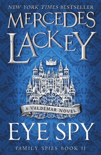 Mercedes Lackey - Eye Spy, E-bok