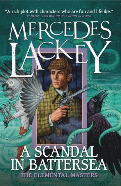 Mercedes Lackey - Scandal in Battersea, E-bok