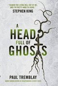 Head Full of Ghosts