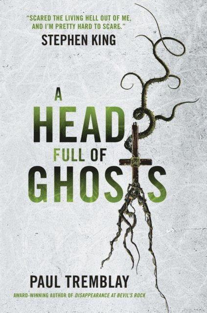 Paul Tremblay - Head Full of Ghosts, E-bok
