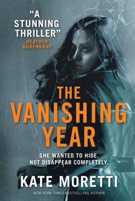 Kate Moretti - Vanishing Year, E-bok