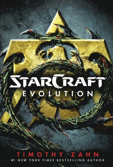 Timothy Zahn - StarCraft: Evolution, E-bok