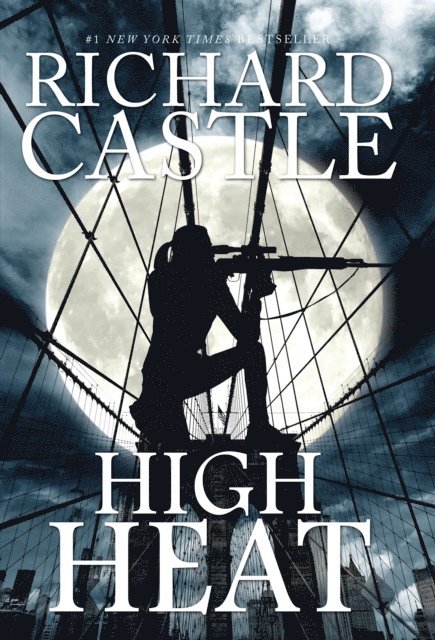 Richard Castle - High Heat, E-bok