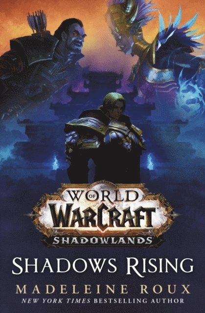 Madeleine Roux - World of Warcraft: Shadows Rising, E-bok