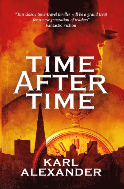 Karl Alexander - Time After Time, E-bok
