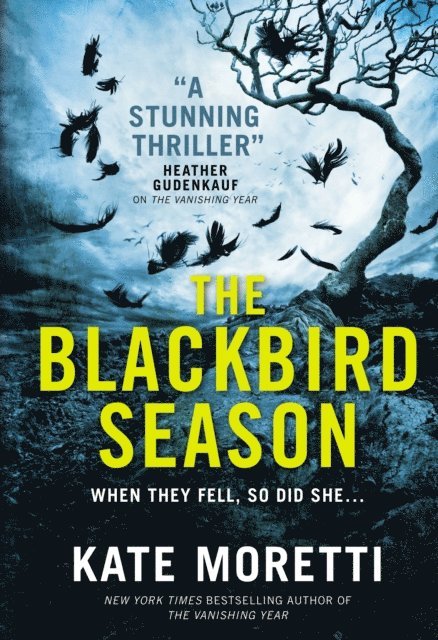 Kate Moretti - Blackbird Season, E-bok