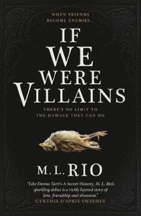 If We Were Villains: The Sensational TikTok Book Club pick