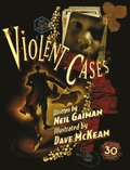 Violent Cases - 30th Anniversary Collector's Edition