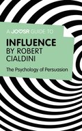 Joosr Guide to... Influence by Robert Cialdini