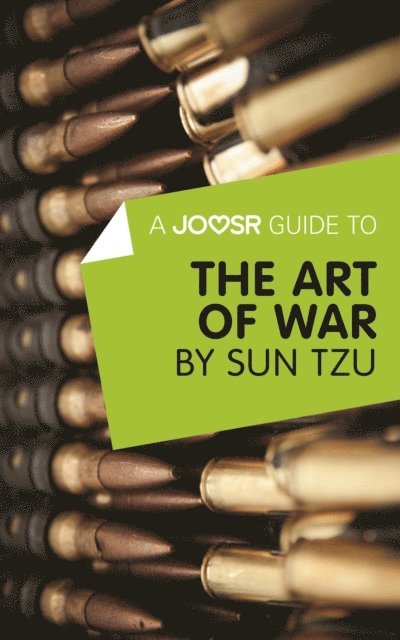 Joosr - Joosr Guide to... The Art of War by Sun Tzu, E-bok