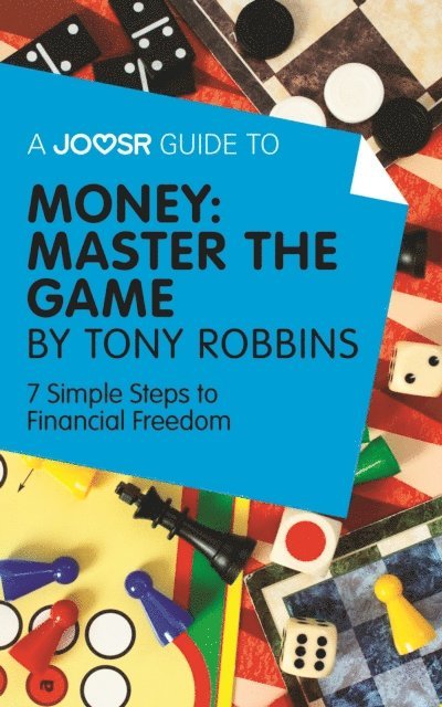Joosr - Joosr Guide to... Money: Master the Game by Tony Robbins, E-bok