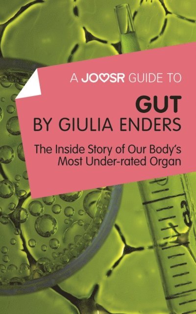 Joosr - Joosr Guide to... Gut by Giulia Enders, E-bok