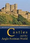 Castles and the Anglo-Norman World