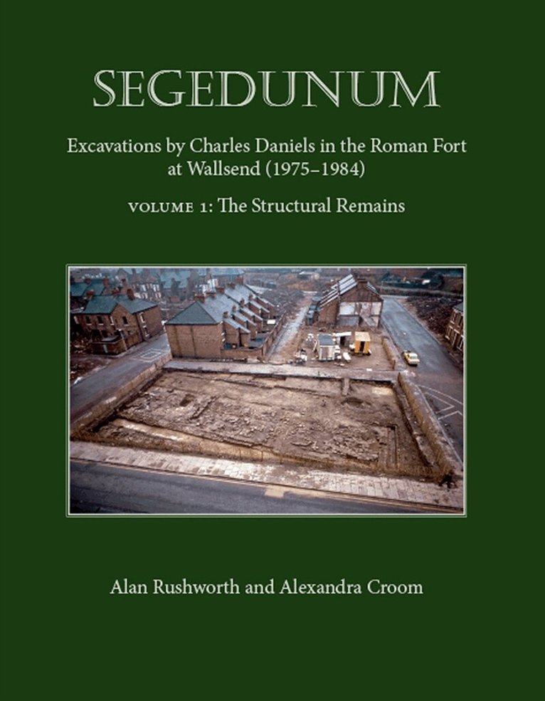 Alexandra Croom, Alan Rushworth - Segedunum, E-bok