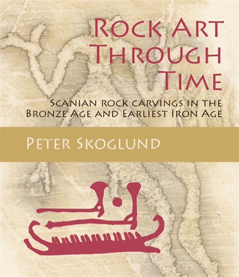 Peter Skoglund - Rock Art Through Time, E-bok